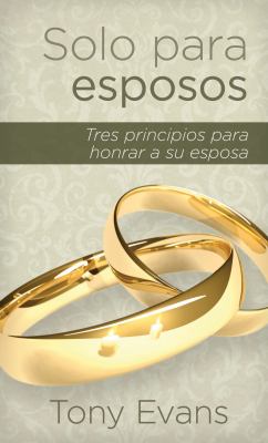 Solo Para Esposos (For Married Men Only) (Spanish)
