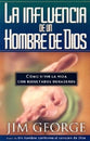 La Influencia De Un Hombre De Dios (God's Man Of Influence) (Spanish)