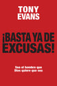 Basta Ya De Excusas! (Enough Of Excuses!) (Spanish)