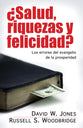 Salud, Riquezas Y Felicidad? (Health, Wealth And Happiness?) (Spanish)