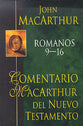 Comentario Macarthur Del Nuevo Testamento: Romanos 9-16 (Macarthur Ntc: Romans 9-16) (Spanish)