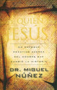 Y Quien Es Jesus? (Knowing Jesus) (Spanish)