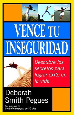Vence Tu Inseguridad (Supreme Confidence) (Spanish)
