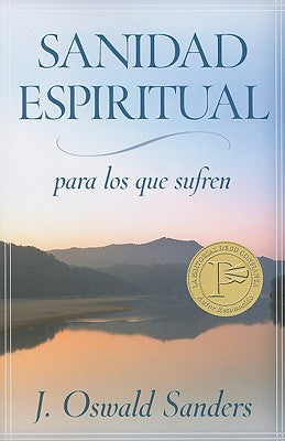 Sanidad Espiritual Para Los Que Sufren (A Sufficient Grace) (Spanish)