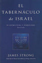 El Tabernaculo De Israel (Tabernacle Of Jesus) (Spanish)