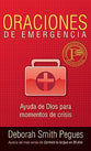 Oraciones De Emergencia (Emergency Prayers) (Spanish)