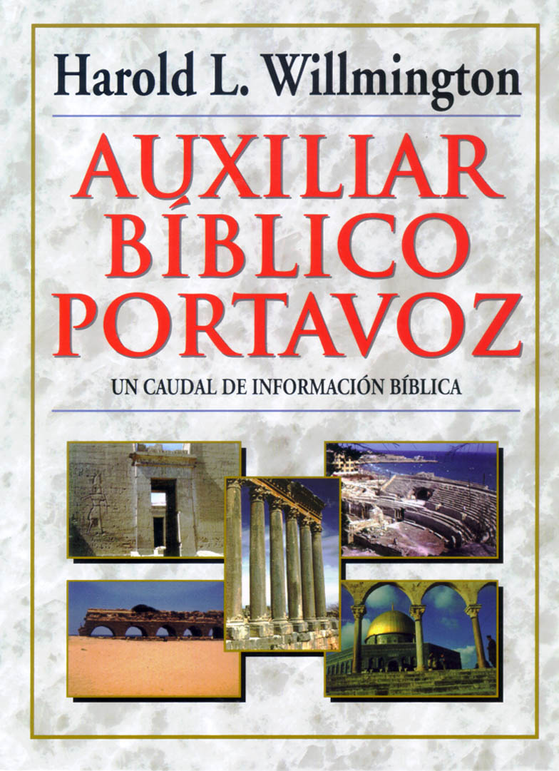 Auxiliar Biblico Portavoz (Willmington's Guide To The Bible) (Spanish)
