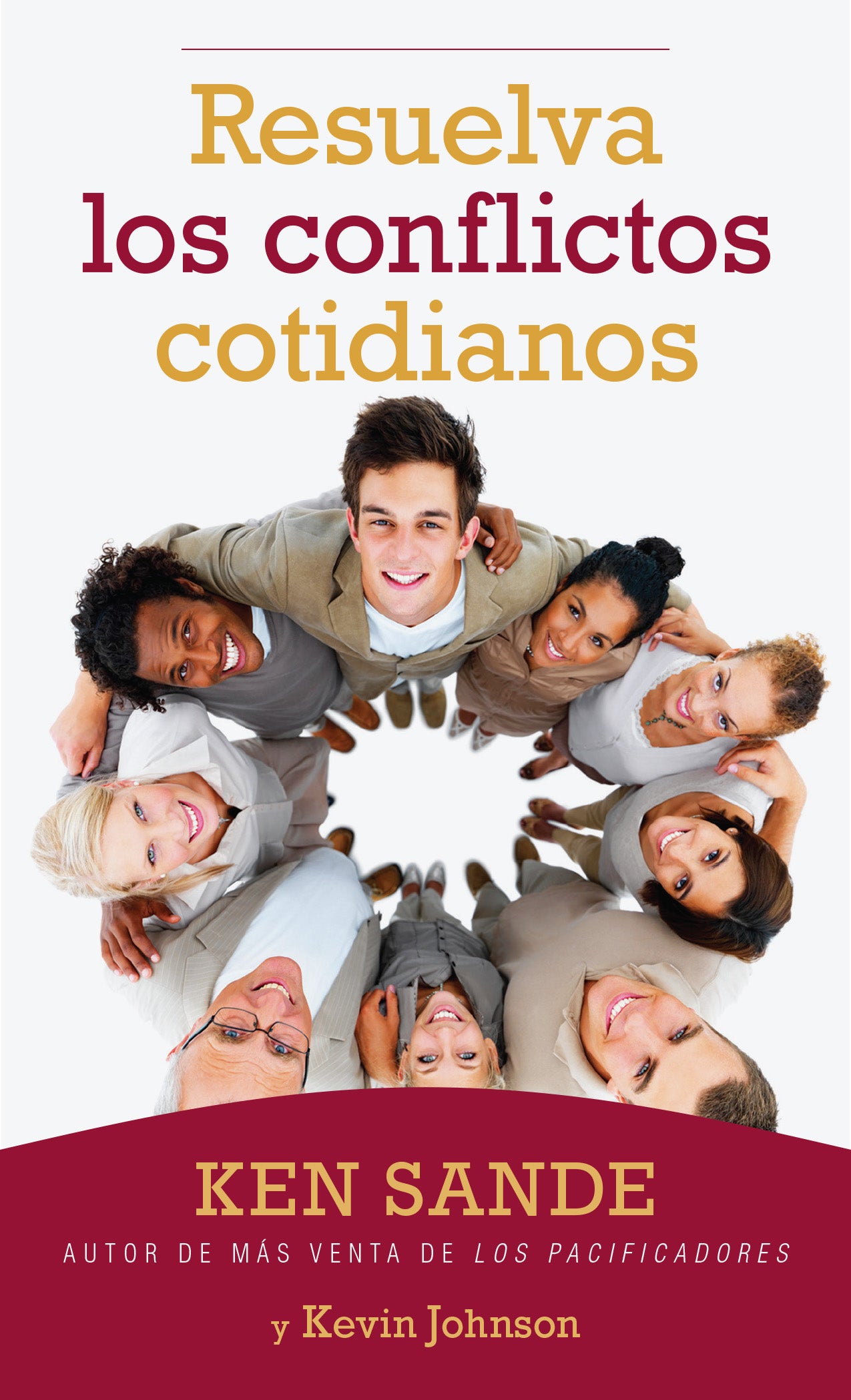 Resuelva Los Conflictos Cotidianos (Resolving Everyday Conflict) (Spanish)