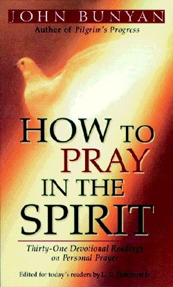 How to Pray in the Spirit