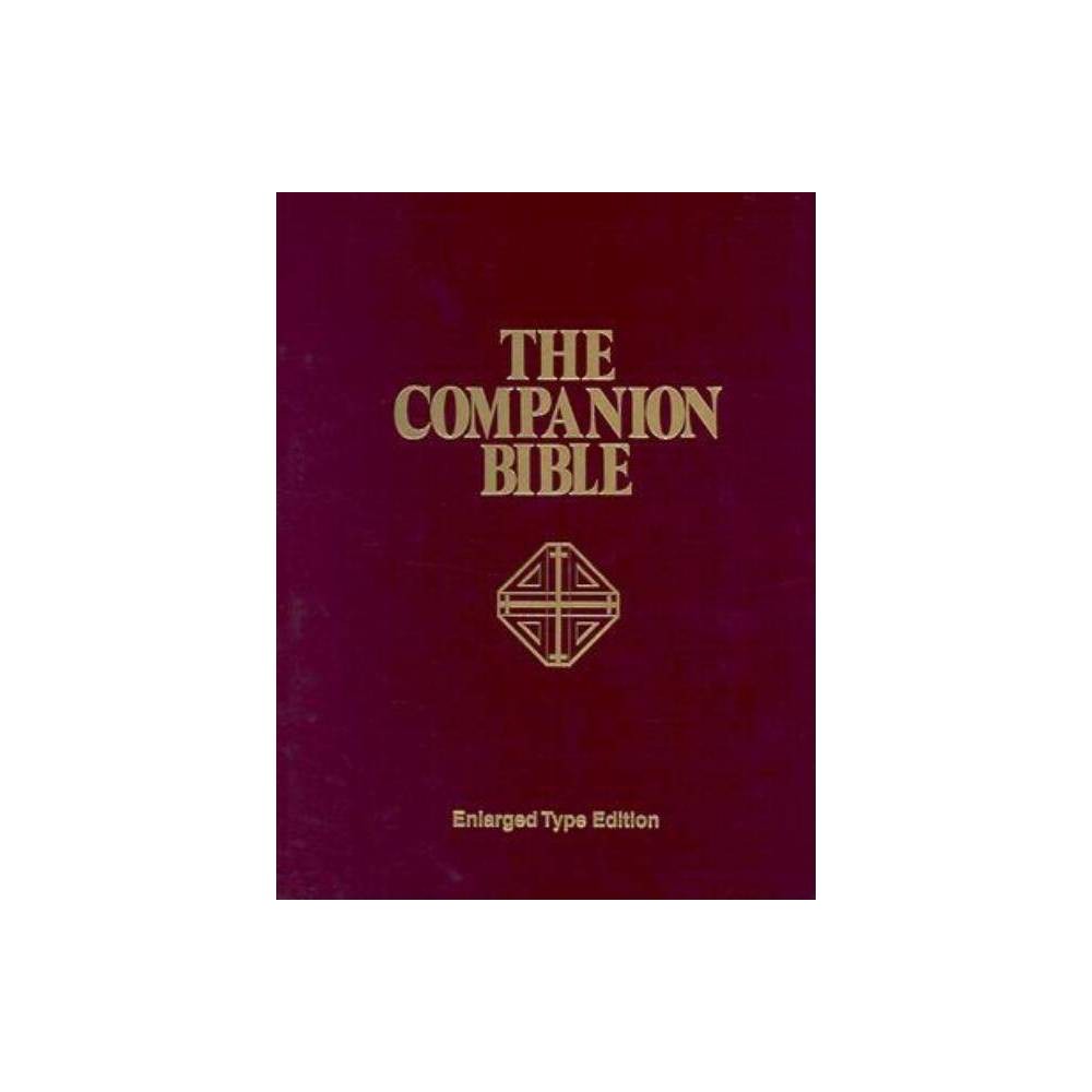 The KJV Companion Bible (Enlarged Type Edition)