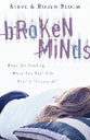 Broken Minds