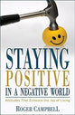 Staying Positive in a Negative World