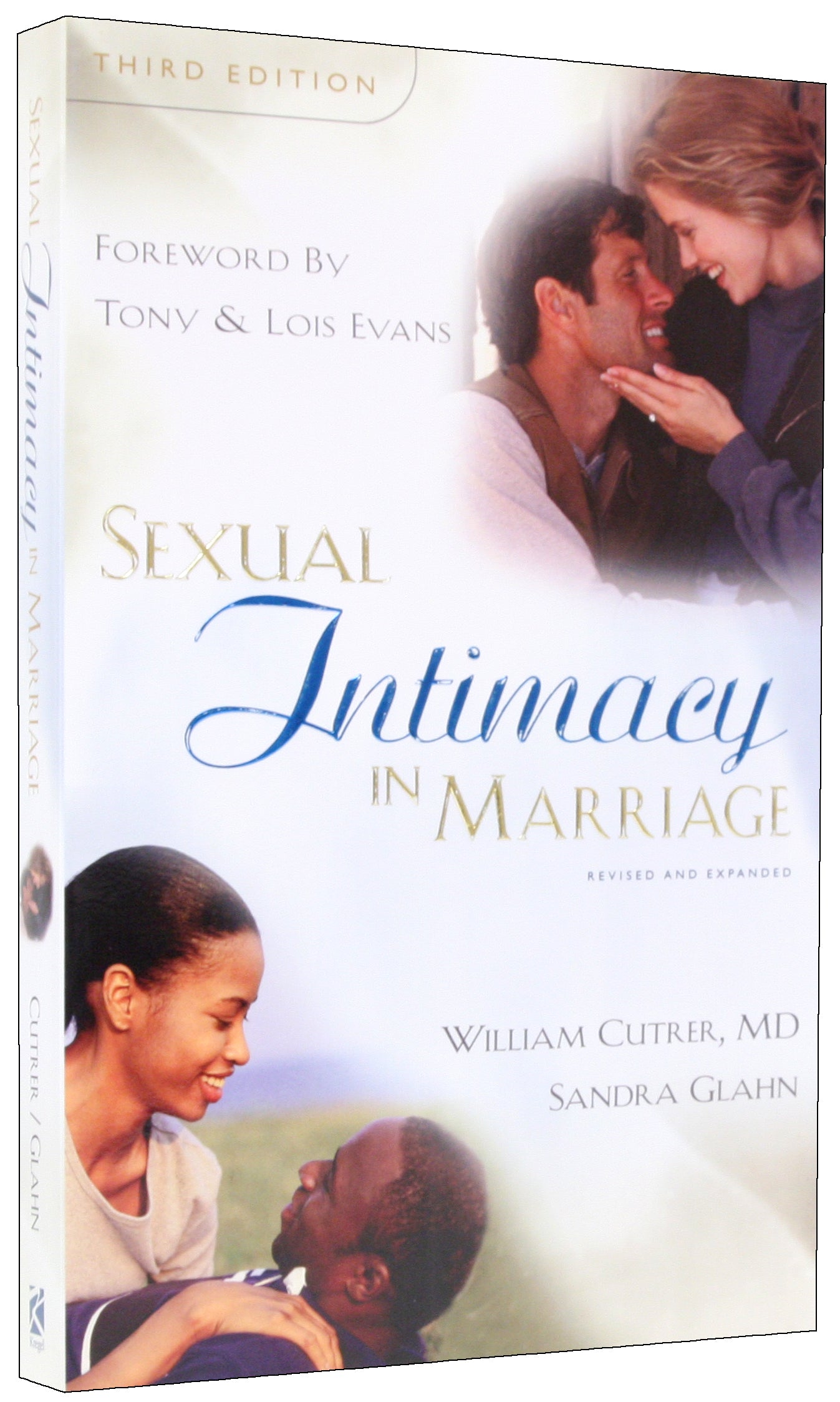 Sexual Intimacy in Marriage Revised & Expanded (Third Edition)