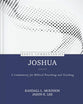 Joshua: A Commentary for Biblical Preaching and Teaching (Kerux Commentary Series)