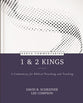 1 & 2 Kings: A Commentary For Biblical Preaching and Teaching (Kerux Commentary Series)