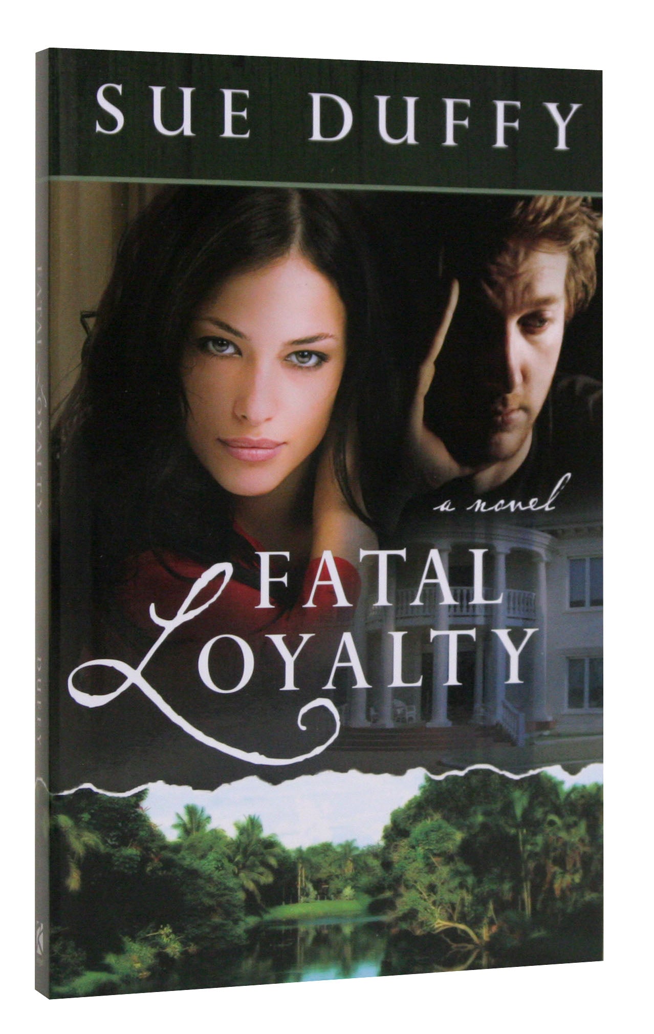 Fatal Loyalty