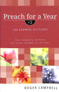 Preach For a Year #03: 104 Sermon Outlines