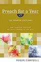 104 Sermon Outlines (#07 in Preach For A Year Series)