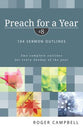 104 Sermon Outlines (#08 in Preach For A Year Series)