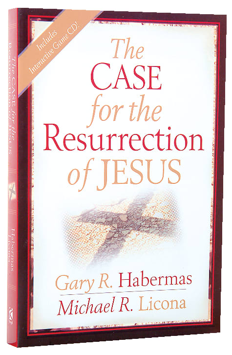 The Case For the Resurrection of Jesus