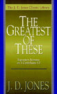 The Greatest of These