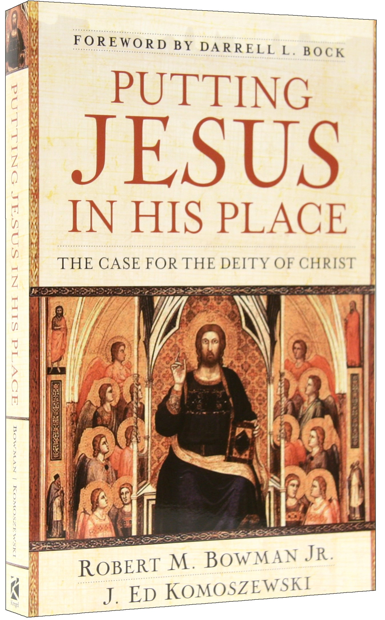 Putting Jesus in His Place