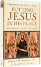 Putting Jesus in His Place