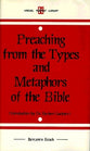 Preaching From the Types and Metaphors of the Bible
