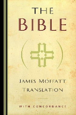 James Moffatt Translation