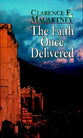 The Faith Once Delivered