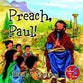 Preach, Paul! (Follow Me Book Series)