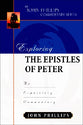 Exploring the Epistles of Peter (John Phillips Commentary Series)