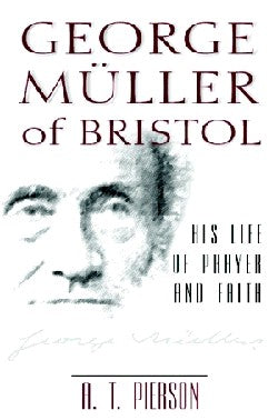 George Muller of Bristol