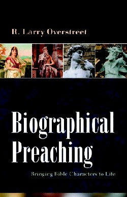 Biographical Preaching