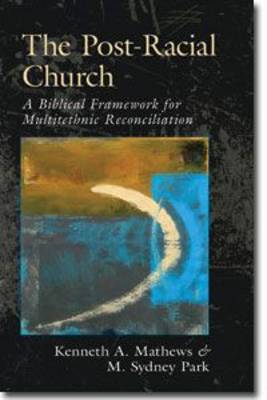 The Post-Racial Church
