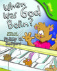When Was God Born? (Discovering God Series)