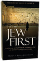 To the Jew First