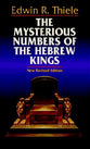 The Mysterious Numbers of the Hebrew Kings