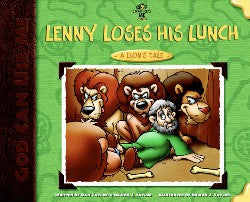 Lenny Loses His Lunch (God Can Use Me Series)