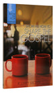 Share the Gospel (Show Me How To Series)