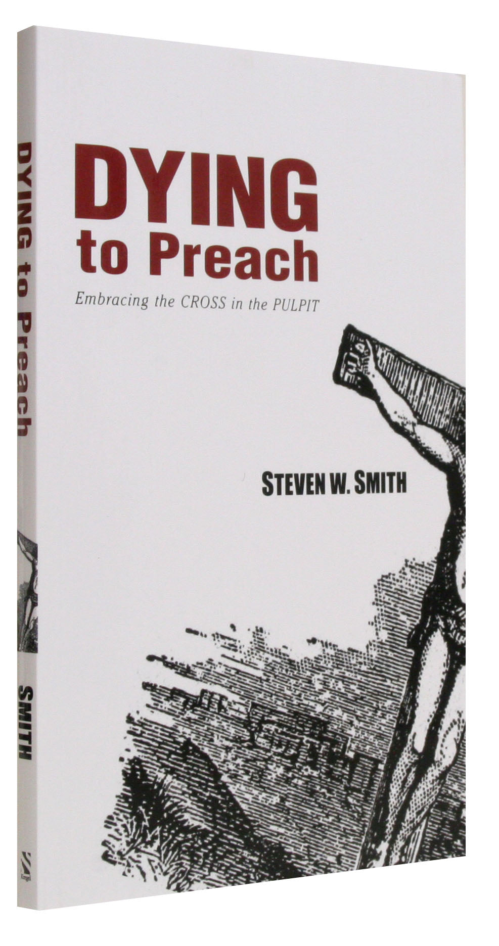 Dying to Preach
