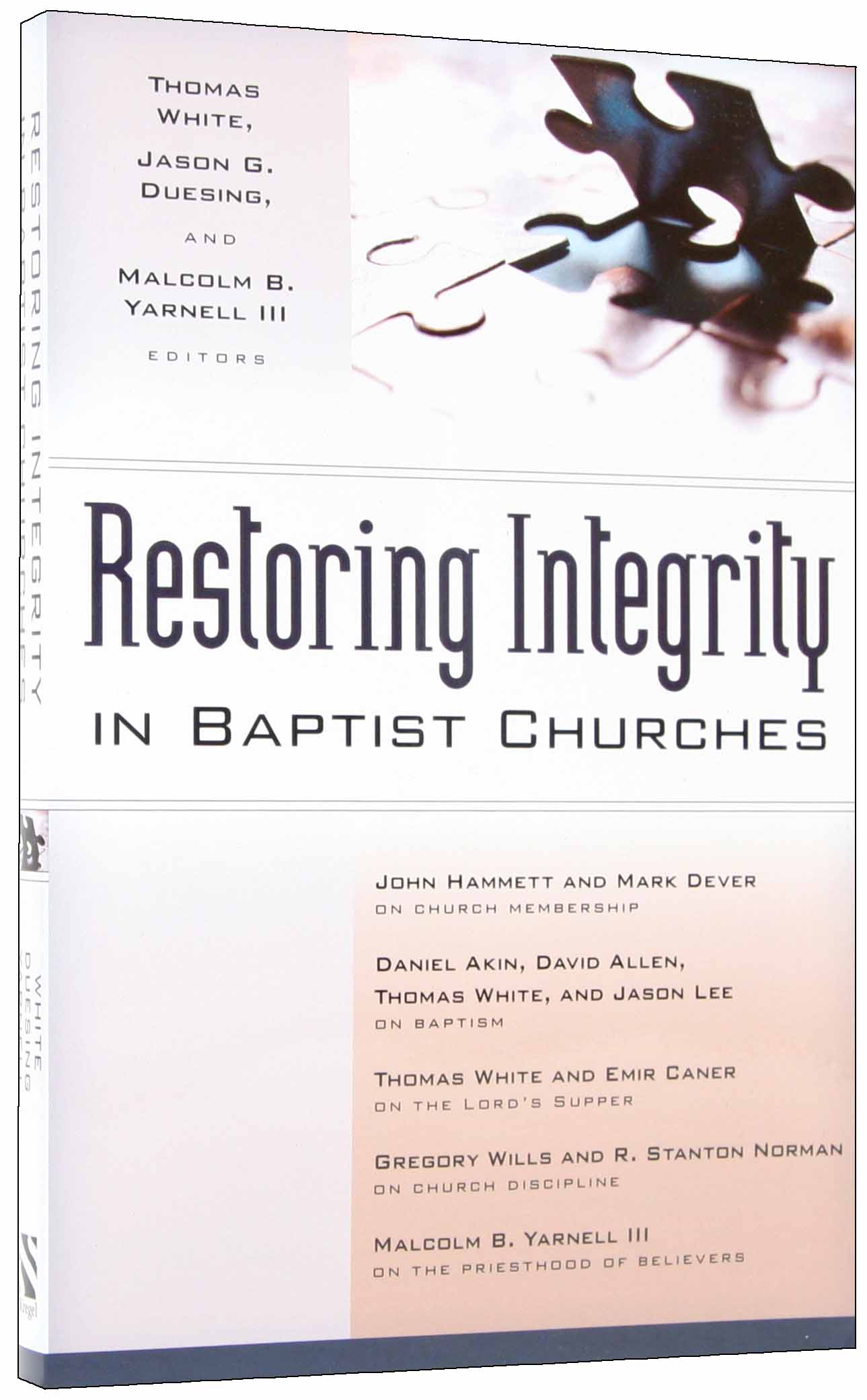 Restoring Integrity in Baptist Churches