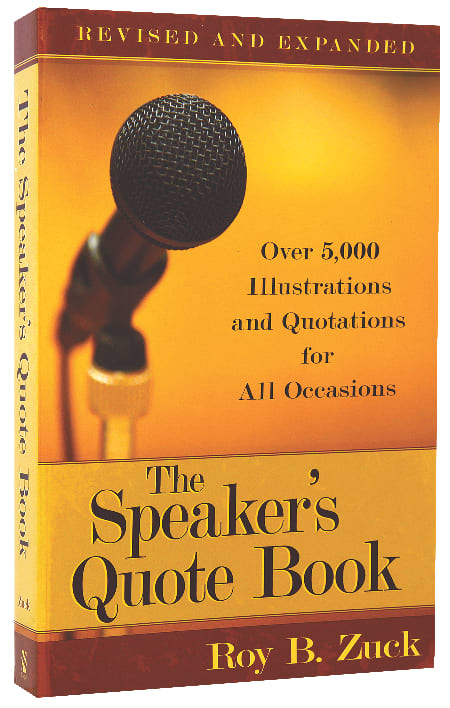 The Speaker's Quote Book