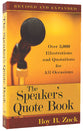 The Speaker's Quote Book