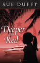 Deeper Than Red (#03 in Red Returning Series)