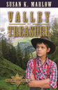Valley of Treasure (#02 in Goldtown Adventures Series)