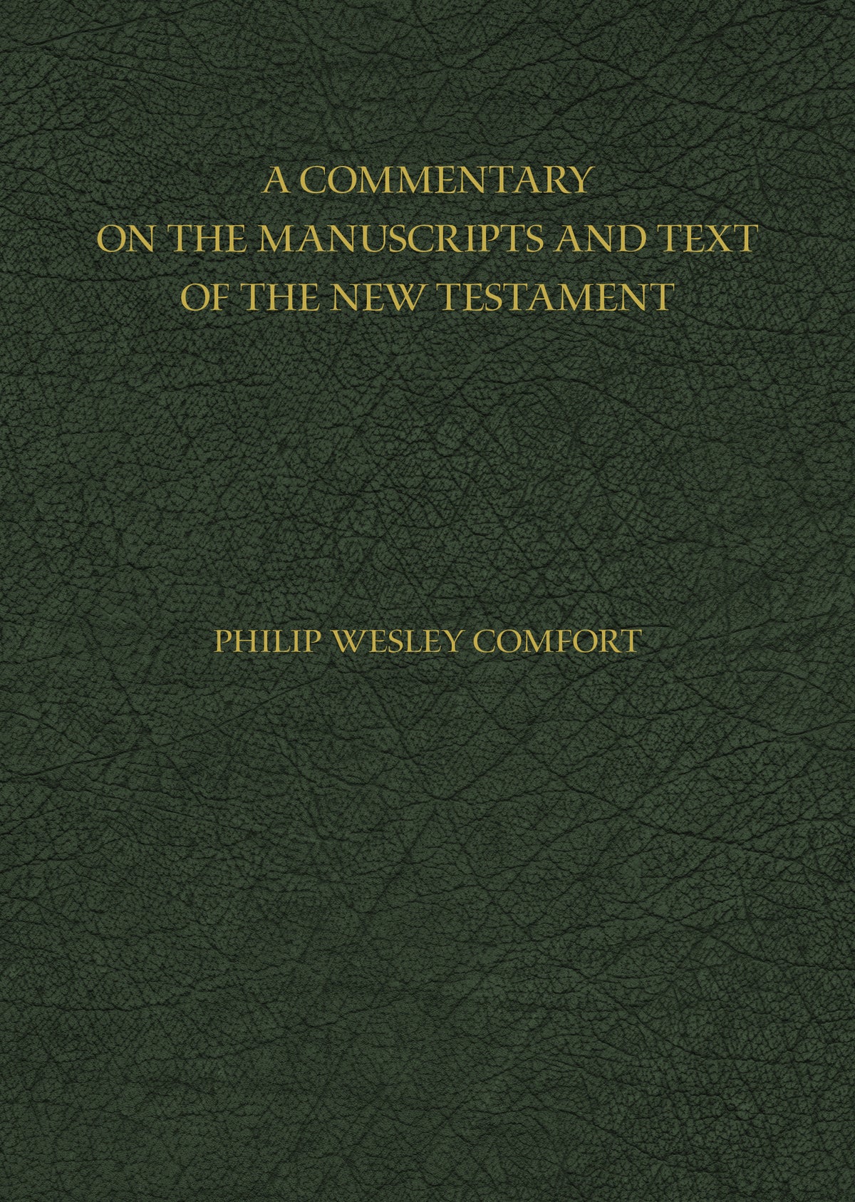 Text Commentary A Commentary on the Manuscripts and Text of the New Testament – Koorong
