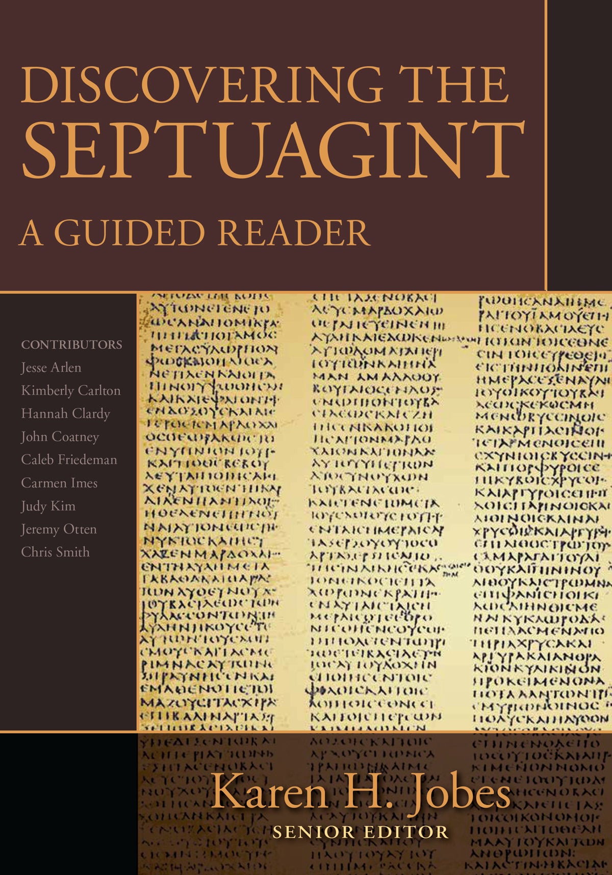 Discovering the Septuagint: A Guided Reader