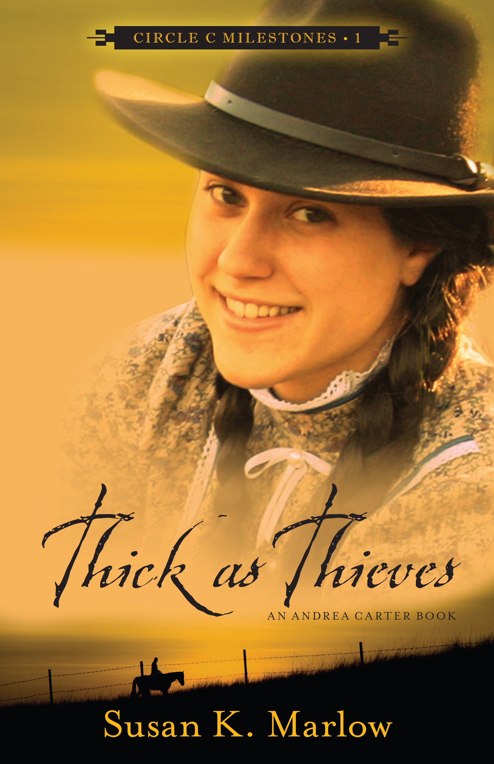 Thick as Thieves (#01 in Circle C Milestones Series)
