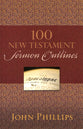100 New Testament Sermon Outlines